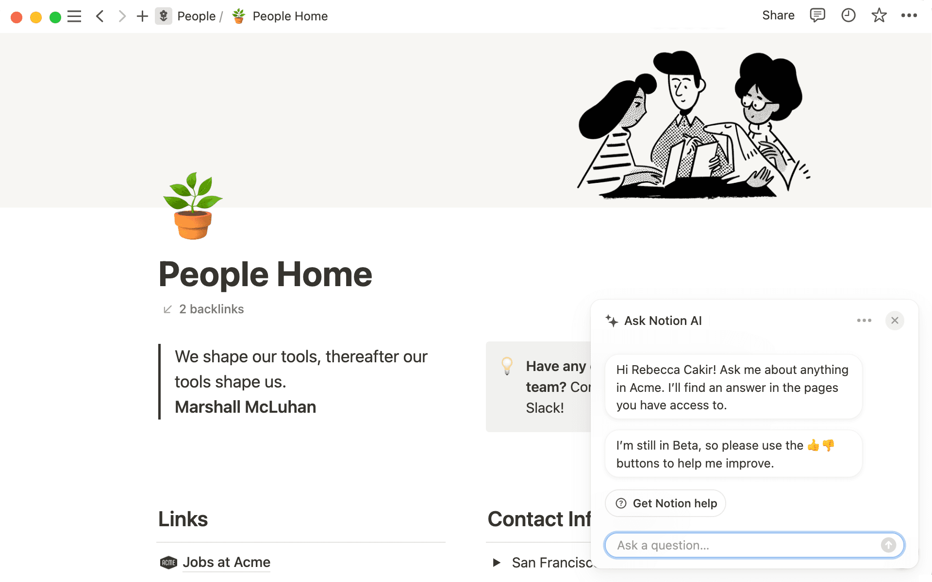 Click the sparkle in the bottom right to open Q&A. Alternatively, find Q&A in the search menu.
